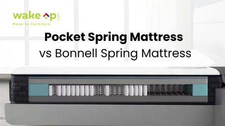 Pocket Spring Mattress vs Bonnell Spring Mattress: Which One Should You Choose in India? (The Definite 2026 Comparison)